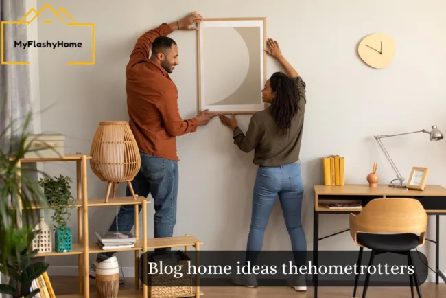 Blog home ideas thehometrotters