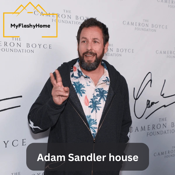 Adam Sandler house