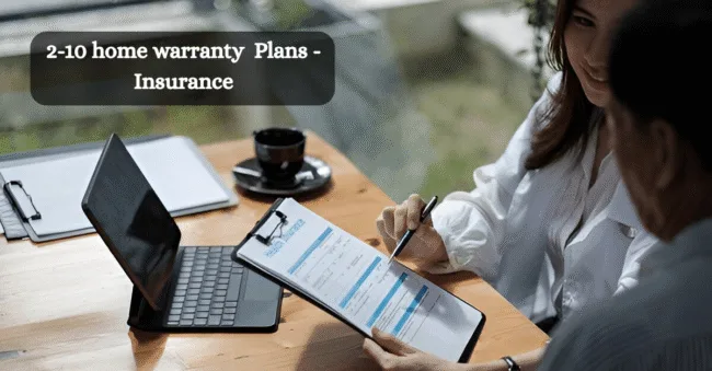 2-10 home warranty