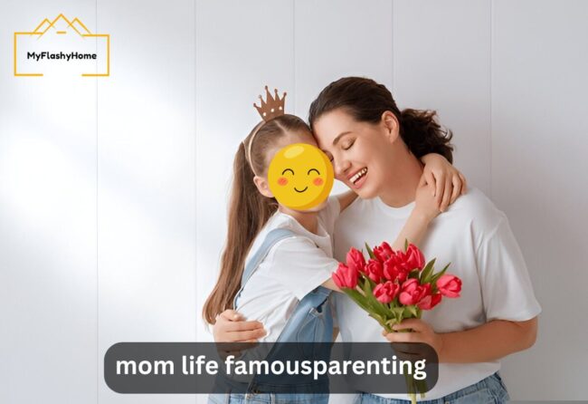 mom life famousparenting