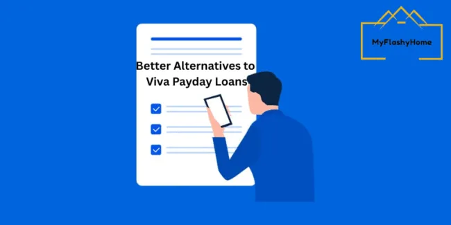 Better Alternatives to Viva Payday Loans