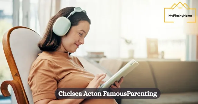 Chelsea Acton FamousParenting