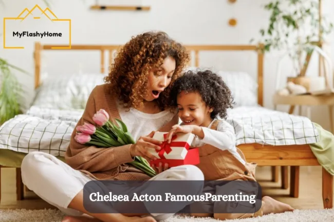 Chelsea Acton FamousParenting