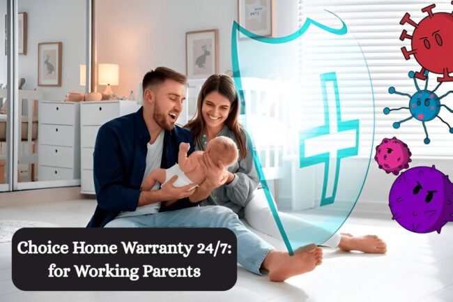 Choice Home Warranty 24/7