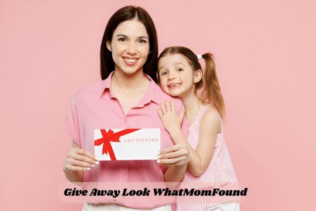 Give Away Look WhatMomFound