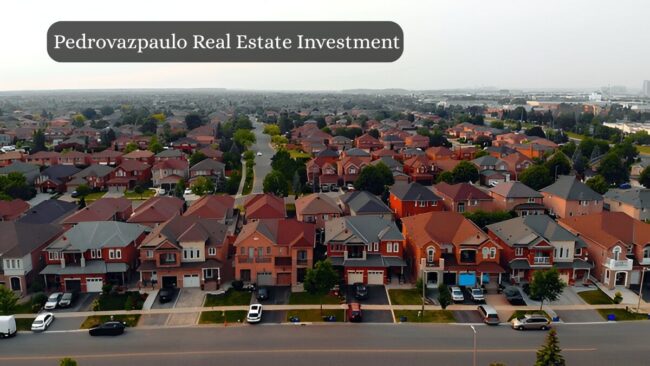 Pedrovazpaulo Real Estate Investment