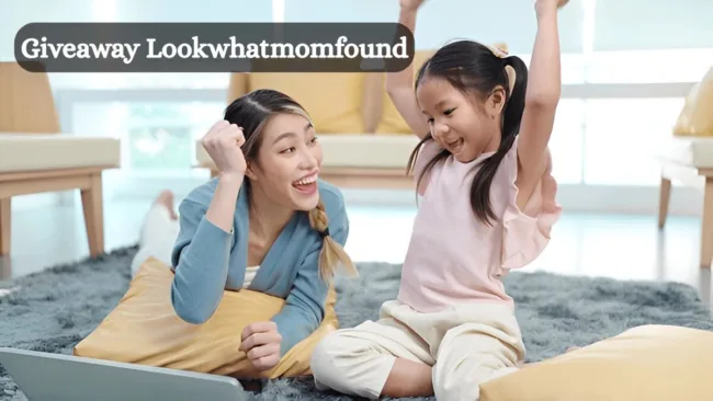 Giveaway Lookwhatmomfound