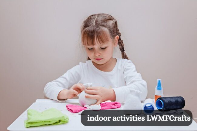 indoor activities LWMFCrafts