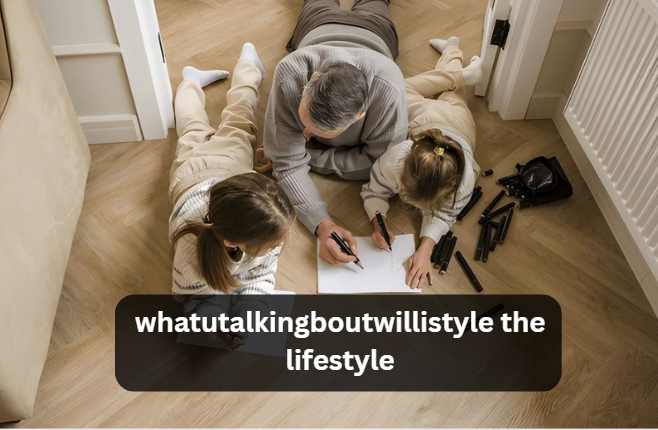 whatutalkingboutwillistyle the lifestyle